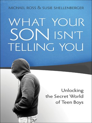 cover image of What Your Son Isn't Telling You
